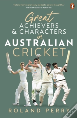 Capa do artigo Great Achievers And Characters In Australian Cricket