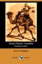 Great African Travellers (Illustrated Edition) (Dodo Press) - Preview
