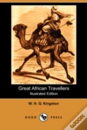 Capa do artigo Great African Travellers (Illustrated Edition) (Dodo Press)