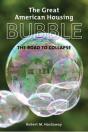 Great American Housing Bubble - Preview