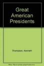Great American Presidents - Preview