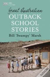 Great Australian Outback School Stories