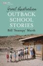 Great Australian Outback School Stories - Preview