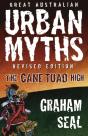 Great Australian Urban Myths: Revised Edition The Cane Toad High - Preview
