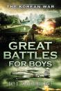 Great Battles For Boys The Korean War: T - Preview