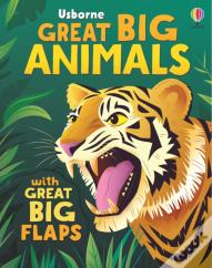 Great Big Animals (With Great Big Flaps)