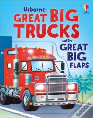 Great Big Trucks (With Great Big Flaps)