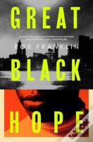Great Black Hope