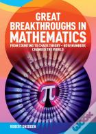Great Breakthroughs In Mathematics