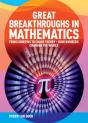 Great Breakthroughs In Mathematics - Preview