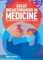 Great Breakthroughs In Medicine - Preview