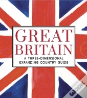 Great Britain: A Three-Dimensional Expanding Country Guide