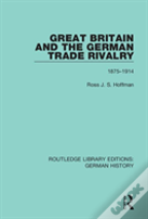 Great Britain And The German Trade Rivalry