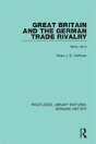 Great Britain And The German Trade Rivalry - Preview
