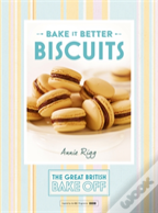 Great British Bake Off Â€“ Bake It Better (No.2): Biscuits