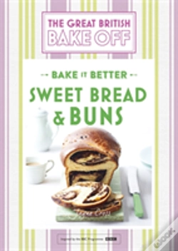Capa do artigo Great British Bake Off Â€“ Bake It Better (No.7): Sweet Bread & Buns