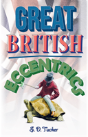 Great British Eccentrics - Preview