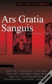 Great British Horror 6: Ars Gratia Sangu