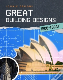 Capa do artigo Great Building Designs 1900 - Today