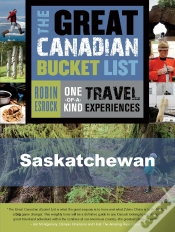 Capa do artigo Great Canadian Bucket List - Saskatchewan