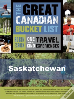 Capa do artigo Great Canadian Bucket List - Saskatchewan