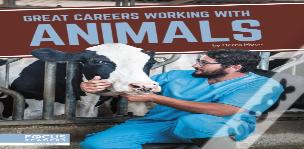 Great Careers Working With Animals