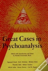 Great Cases In Psychoanalysis