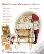 Great Children'S Illustrators: 1880-1930