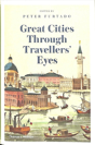 Great Cities Through Travellers' Eyes - Preview