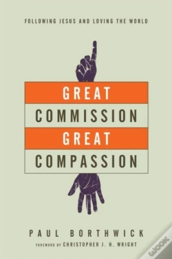 Capa do artigo Great Commission, Great Compassion Â€“ Following Jesus And Loving The World