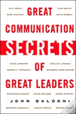 Capa do artigo Great Communication Secrets Of Great Leaders