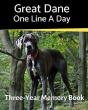 Great Dane - One Line A Day: A Three-Yea - Preview