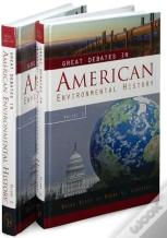 Great Debates In American Environmental History
