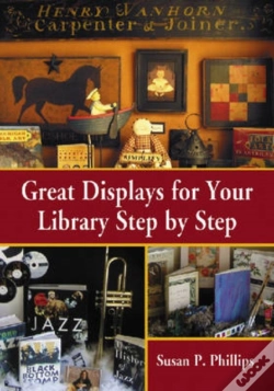 Capa do artigo Great Displays For Your Library Step By Step