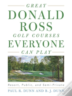 Capa do artigo Great Donald Ross Golf Courses Everyone Can Play