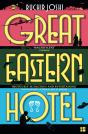 Great Eastern Hotel - Preview