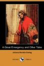 Great Emergency And Other Tales (Dodo Press) - Preview