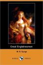 Great Englishwomen (Dodo Press) - Preview