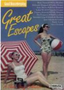 Great Escapes
