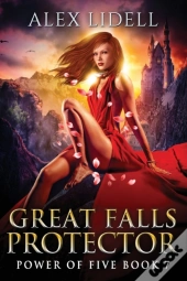 Great Falls Protector: Power Of Five Col