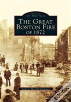 Great Fire Of 1872