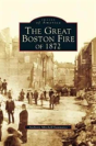 Great Fire Of 1872 - Preview
