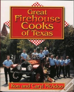Capa do artigo Great Firehouse Cooks Of Texas