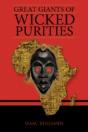 Great Giants Of Wicked Purities - Preview