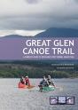 Great Glen Canoe Trail - Preview