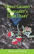 Great Granny Margaret'S Uber Diary