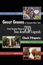 Great Graves Of Upstate New York - Preview