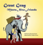 Great Gray Meets New Friends - Preview