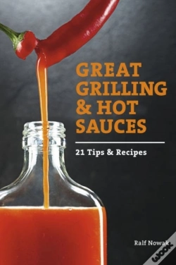 Capa do artigo Great Grilling And Hot Sauces