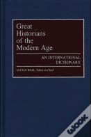 Great Historians Of The Modern Age